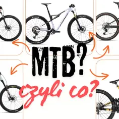 Różne rodzaje rowerów górskich (MTB) - od hardtaili po pełne zawieszenie i rowery elektryczne.